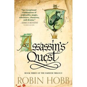 Assassin's Quest -- Robin Hobb